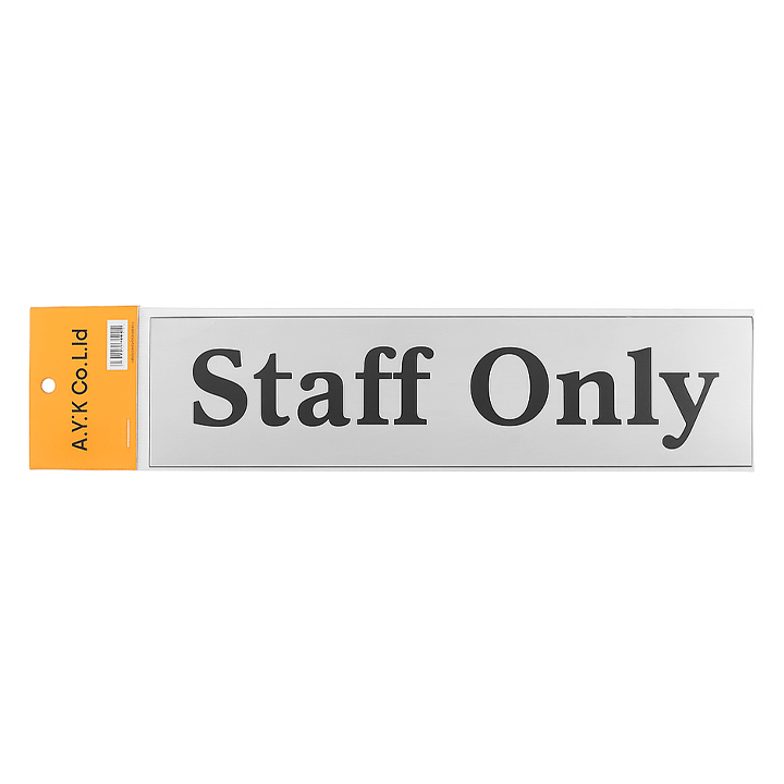 SIGN "STAFF ONLY" 20X5 ALUC