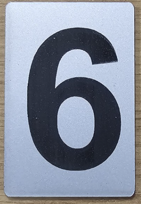 SIGN HOUSE NUMBER "6" 6X4 SILVER