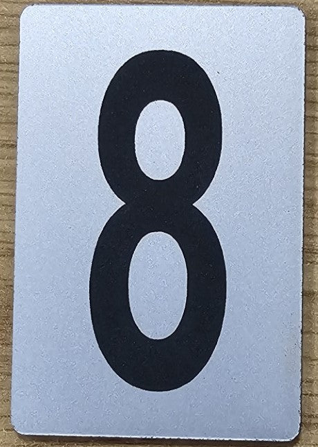 SIGN HOUSE NUMBER "8" 6X4 SILVER
