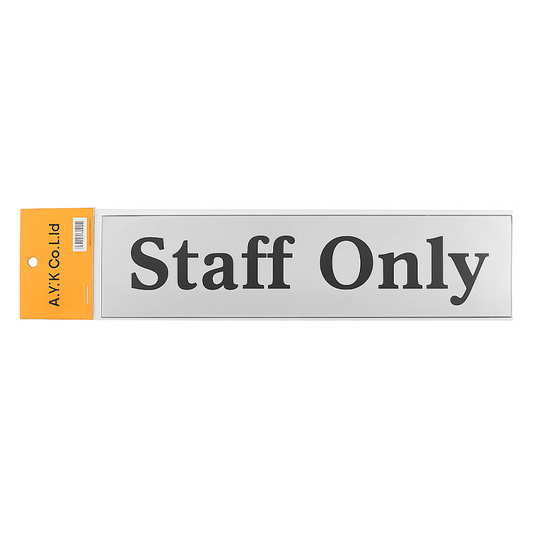 SIGN "STAFF ONLY" 20X5 ALUC